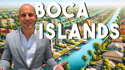 Boca Raton Neighborhood Tour | Boca Islands